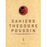 Théodore Poussin - Cahiers - Théodore Poussin - Cahiers, Tome 4/4