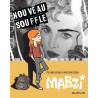 Marzi - L'Intégrale - Tome 3 - Nouveau souffle
