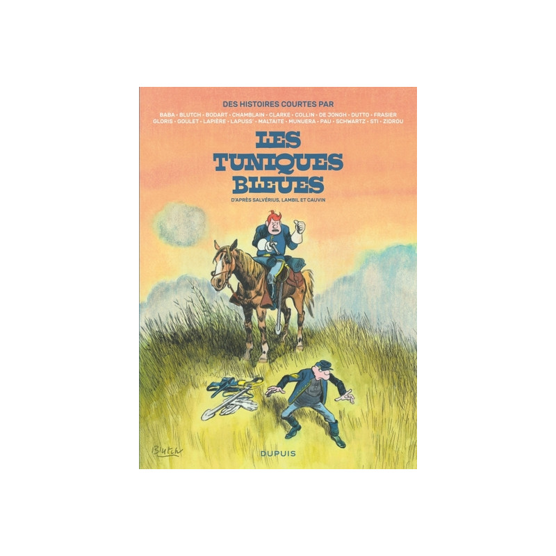 Tuniques Bleues par - Tome 1 - Des histoires courtes des Tuniques Bleues par