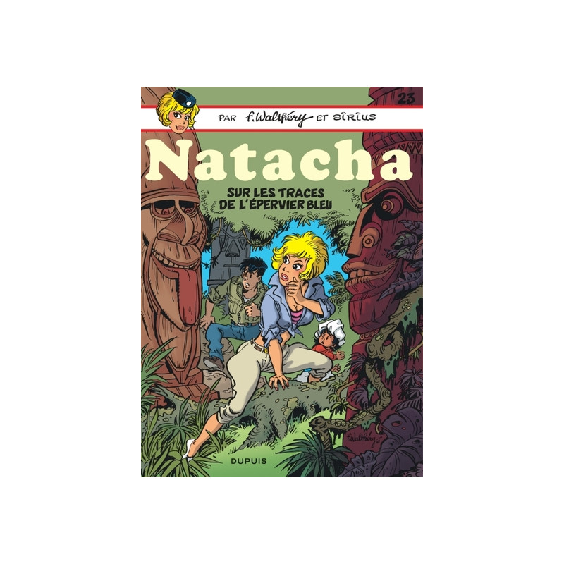 Natacha - Tome 23 - Sur les traces de l'épervier bleu