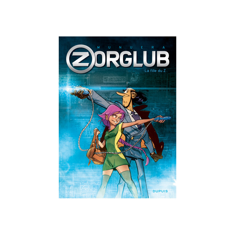 Zorglub - Tome 1 - La fille du Z