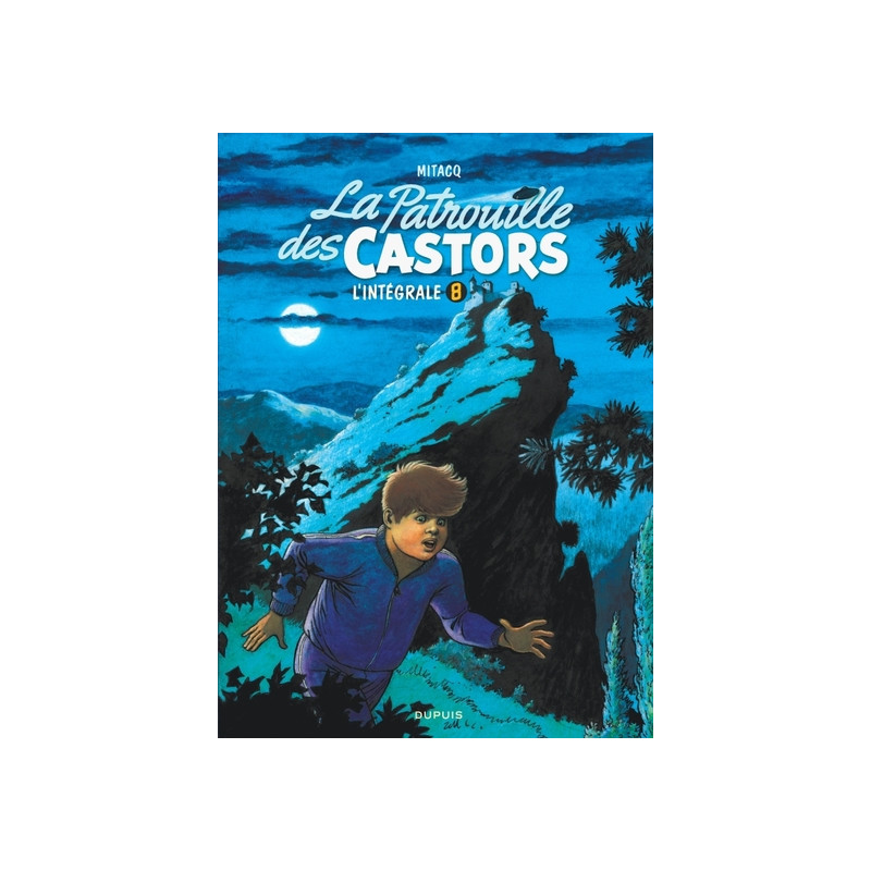 La patrouille des Castors  - Intégrale - Tome 8