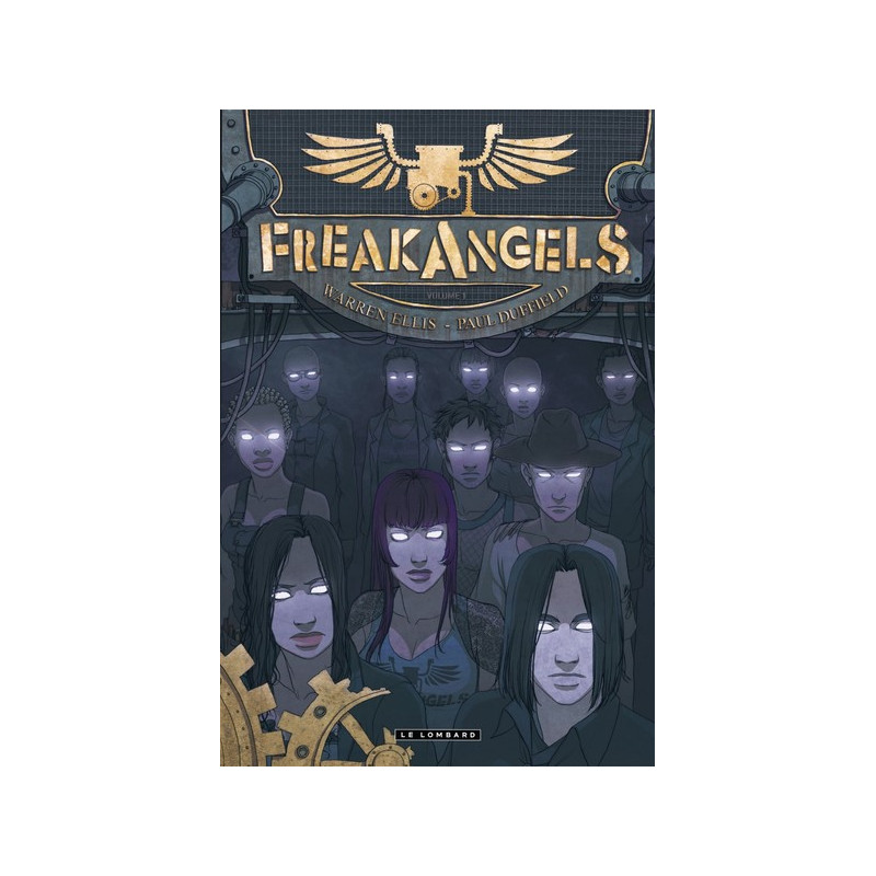 Freakangels - Tome 1