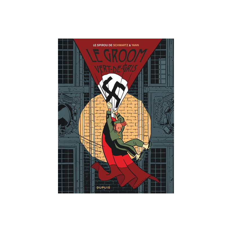 Le Spirou de ... - Tome 5 - Le groom vert-de-gris