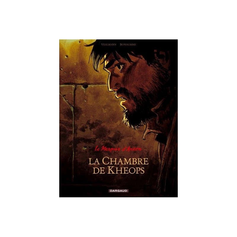 Le Marquis d'Anaon - Tome 5 - La Chambre de Khéops