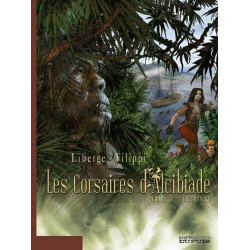 Les Corsaires d'Alcibiade -...