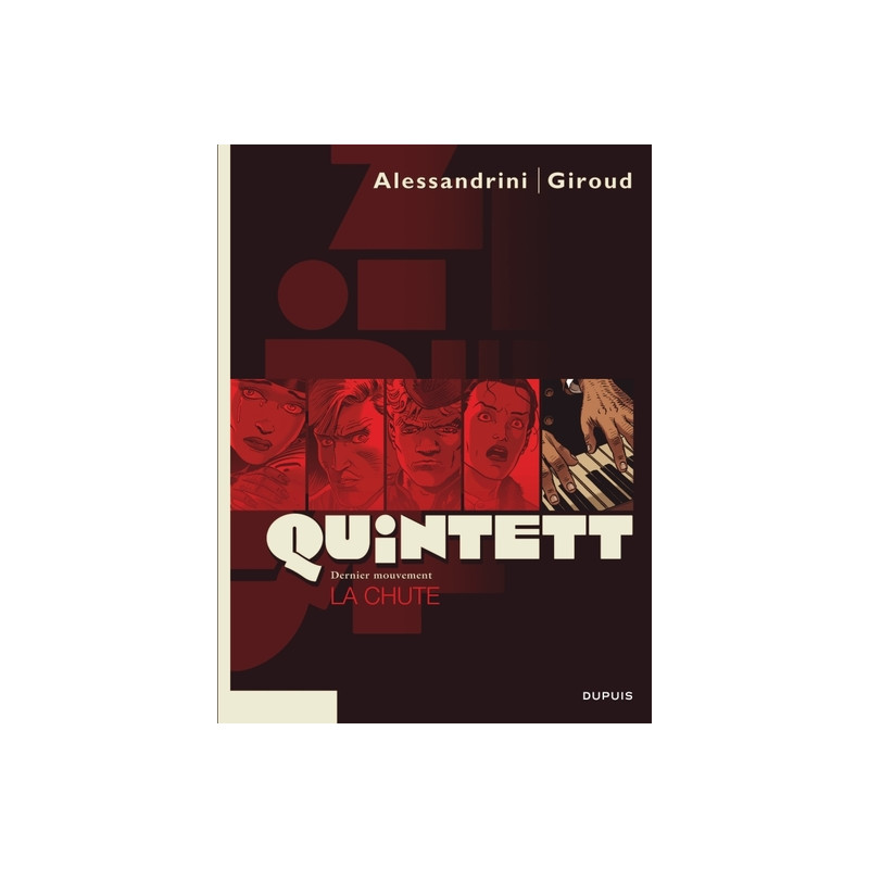 Quintett - Tome 5 - La chute - tome 5/5