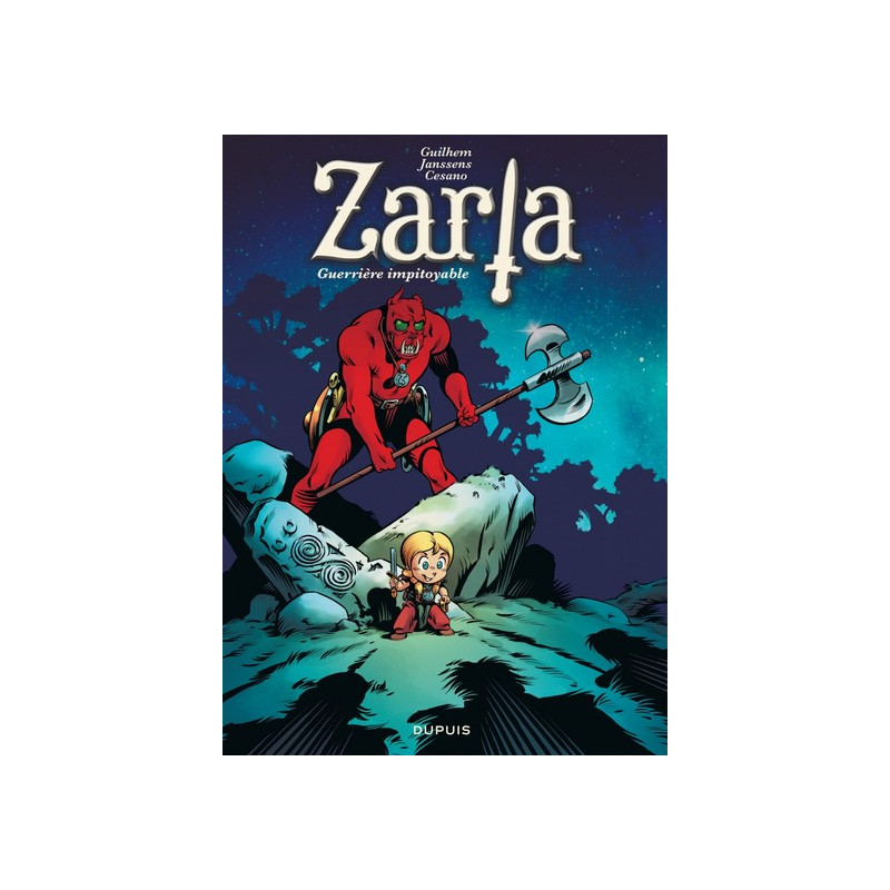 Zarla - Tome 1 - Guerrière impitoyable