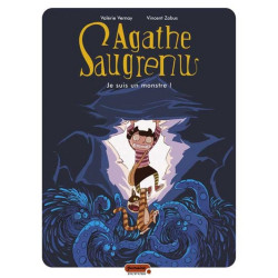 Agathe Saugrenu - Tome 1 -...