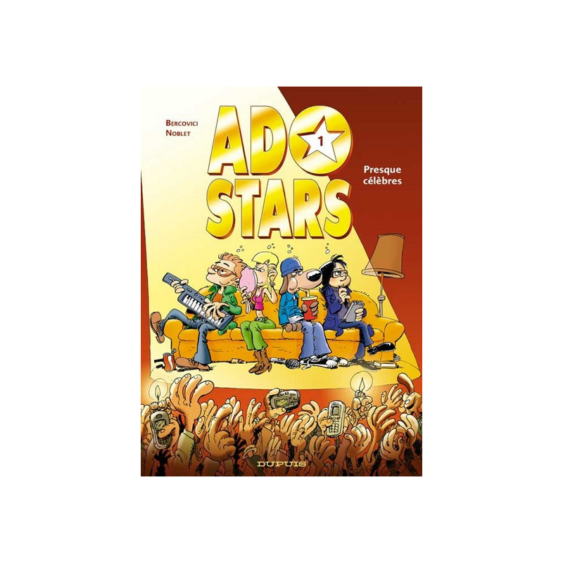 Adostars - Tome 1 - Presque célèbres
