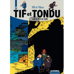Tif et Tondu - L'intégrale...