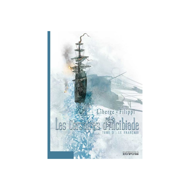 Les Corsaires d'Alcibiade - Tome 3 - Le Français