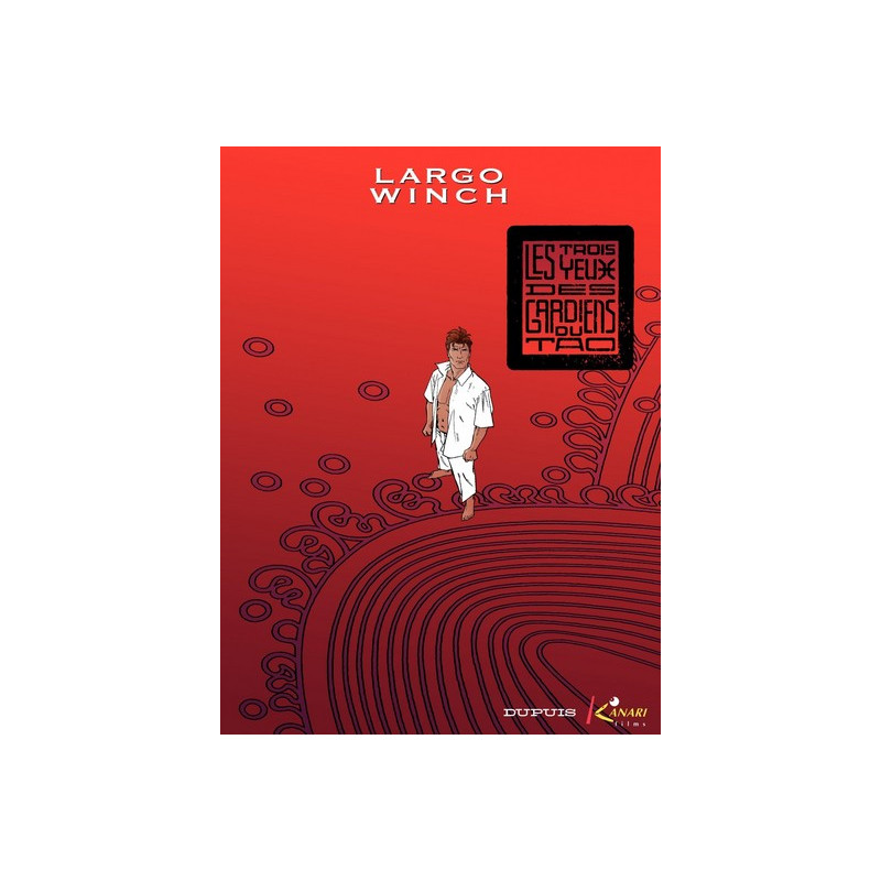 Largo Winch - Tome 15 - Les trois yeux des gardiens du Tao