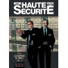 Haute sécurité - Tome 2 - Les gardiens du temple - tome 2/2