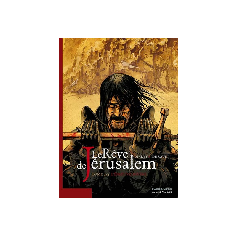 Le rêve de Jérusalem - Tome 2 - L'épreuve divine