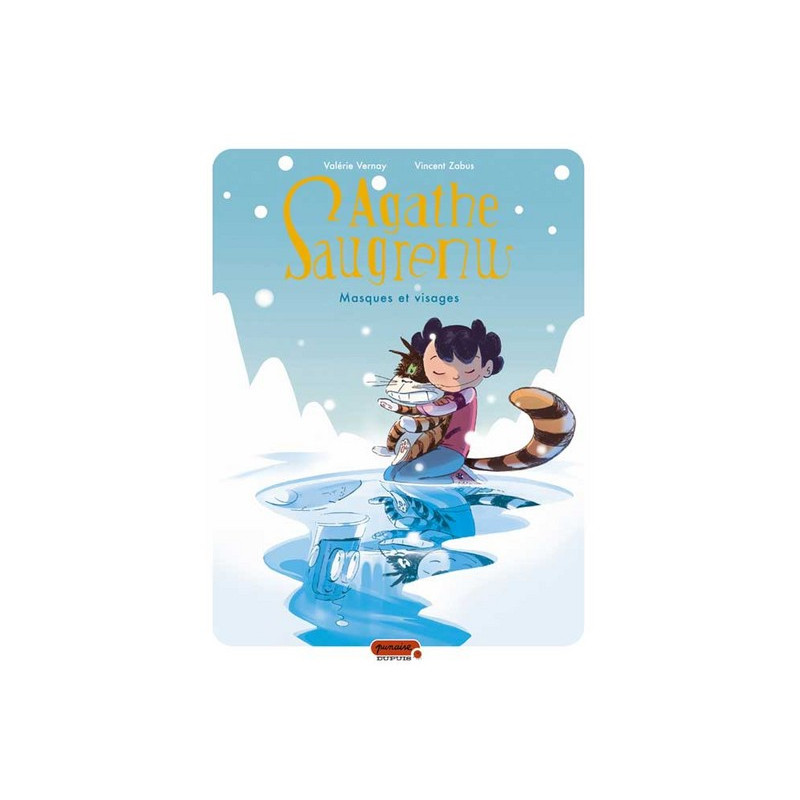 Agathe Saugrenu - Tome 2 - Masques et visages