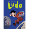Ludo - Tome 2 - Tubes d’aventures