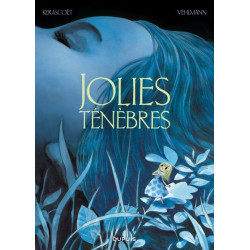 Jolies Ténèbres - Jolies...