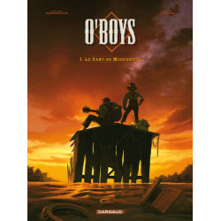 O'Boys - Tome 1 - Le Sang...