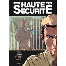 Haute sécurité - Tome 5 -...