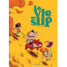 La vie en slip - Tome 1
