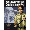 Haute sécurité - Tome 4 - Les nouveaux maîtres - tome 2/2