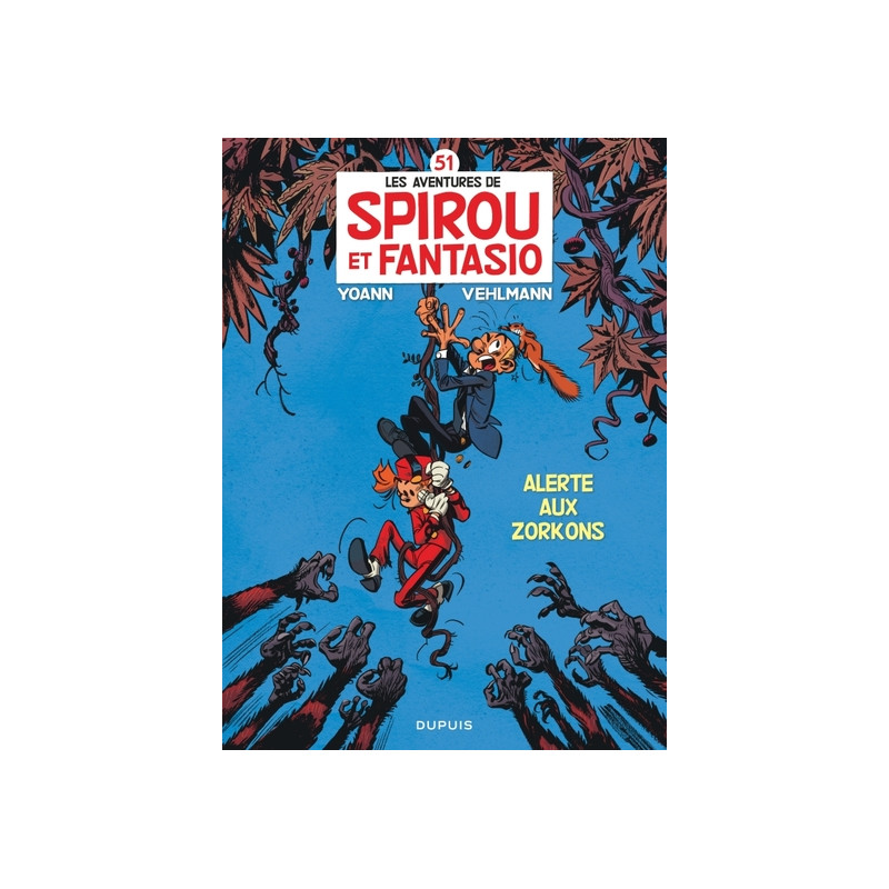 Spirou et Fantasio - Tome 51 - Alerte aux Zorkons
