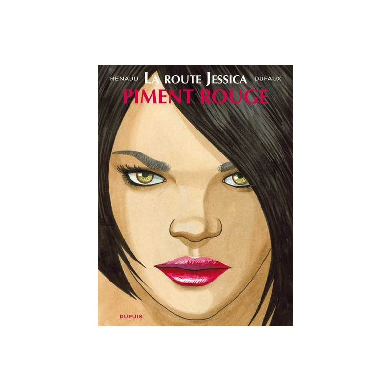 La route Jessica - Tome 2 - Piment rouge