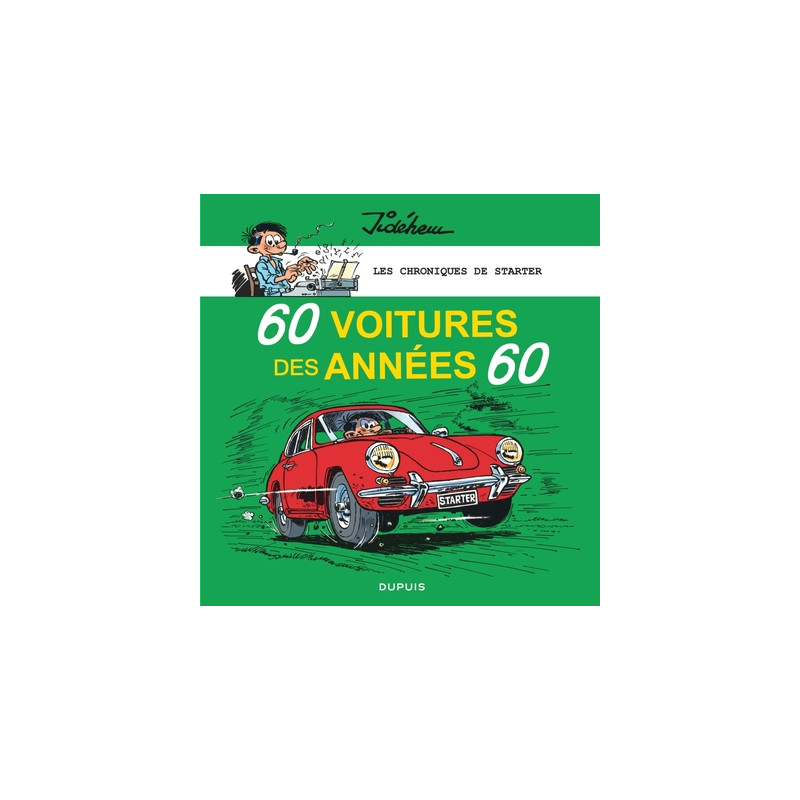 Les chroniques de Starter - 60 voitures des années 60
