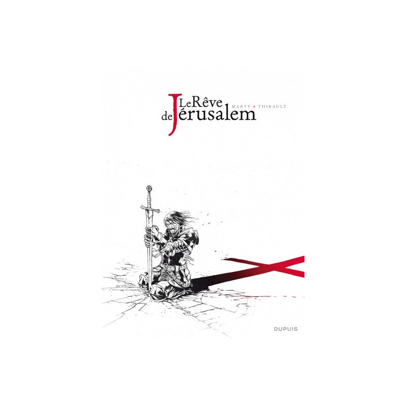Le rêve de Jérusalem - L'intégrale