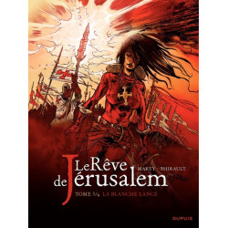 Le rêve de Jérusalem - Tome...