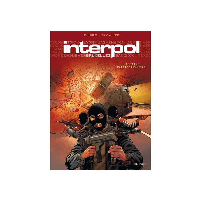 Interpol - Tome 1 - Bruxelles 1, l'affaire Patrice Hellers
