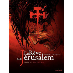 Le rêve de Jérusalem - Tome...