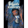 Les enfants d'ailleurs - Tome 5 - Les larmes de l'Autre Monde