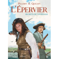 L'Epervier, secrets de...