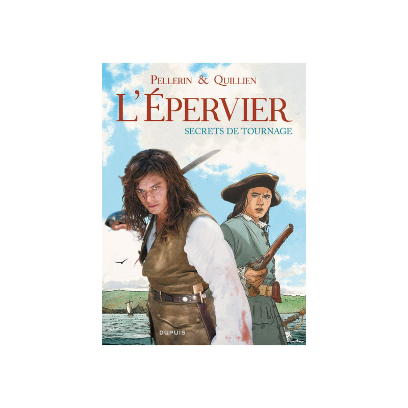 L'Epervier, secrets de tournage