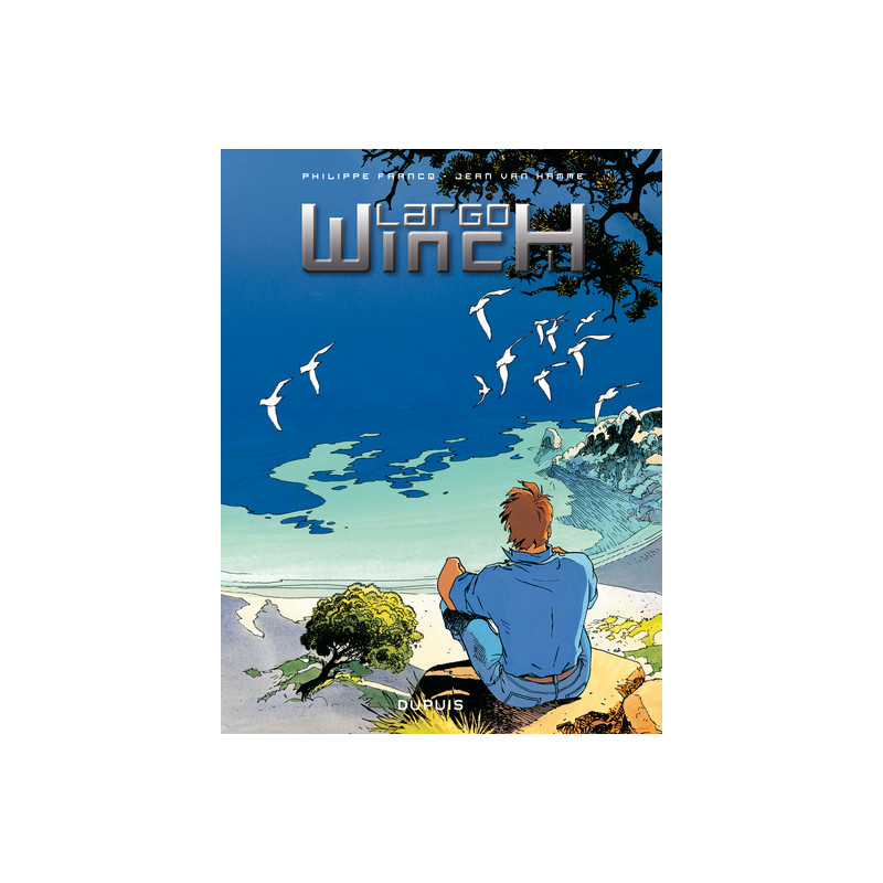 Largo Winch - L'intégrale - Tome 1 - Largo Winch - L'intégrale - Tome 1