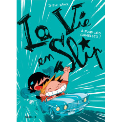 La vie en slip - Tome 3 - À...