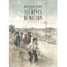 Les rêves de Milton - L'intégrale