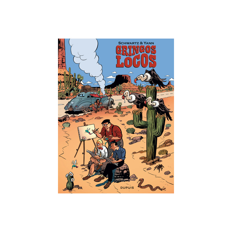 Gringos Locos - Tome 1 - Gringos Locos