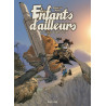 Les enfants d'ailleurs - Tome 6 - Confrontation