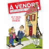 À vendre - Tome 1 - Vie et mœurs de l'agent immobilier