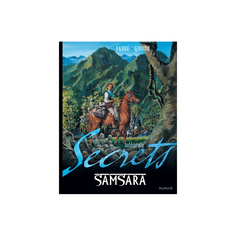 Secrets, Samsara - L'intégrale