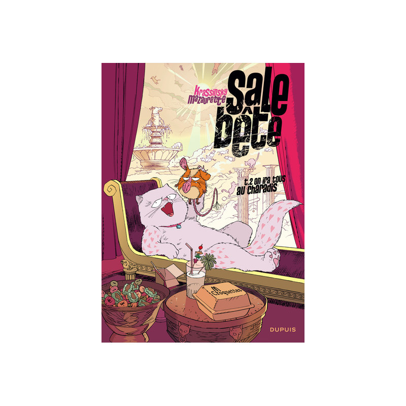 Sale Bête - Tome 2 - On ira tous au charadis