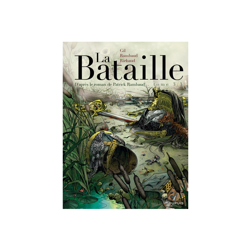 La Bataille - Tome 3 - Tome 3