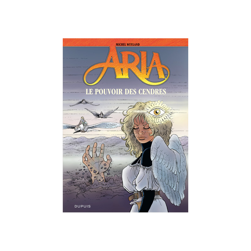 Aria - Tome 35 - Le pouvoir des cendres