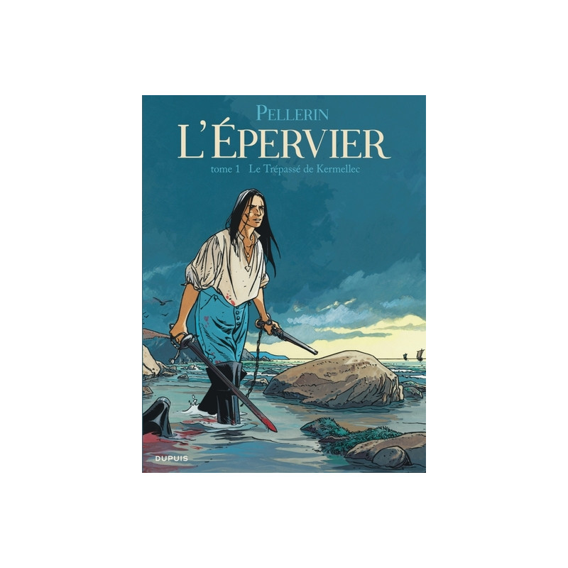 Epervier (L') - Tome 1 - Le Trépassé de Kermellec