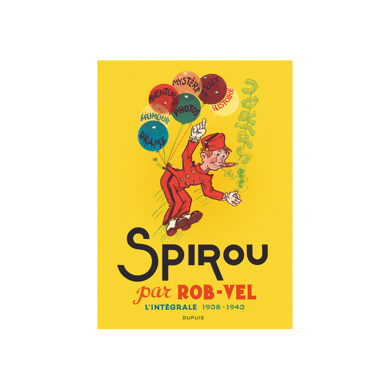 SPIROU PAR ROB-VEL - Tome 1 - Spirou par Rob-Vel