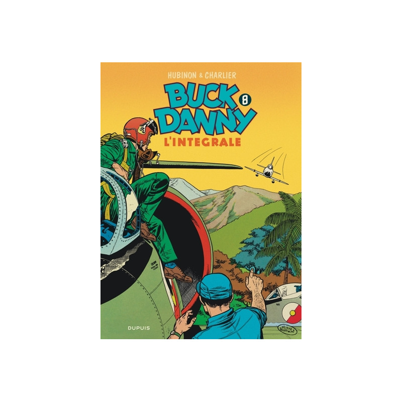 Buck Danny - L'intégrale - Tome 8 - Buck Danny - L'intégrale - Tome 8