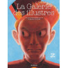 La galerie des illustres - Tome 1 - La galerie des illustres